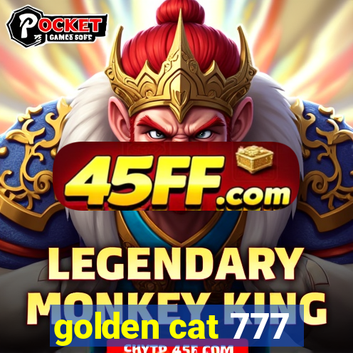 golden cat 777